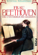 Frau Beethoven - Die unsterbliche Geliebte