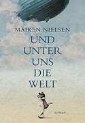 Und unter uns die Welt