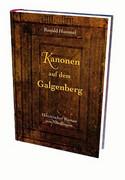 Kanonen auf dem Galgenberg