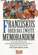Franziskus oder das zweite Memorandum