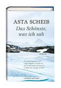 Das Schönste, was ich sah