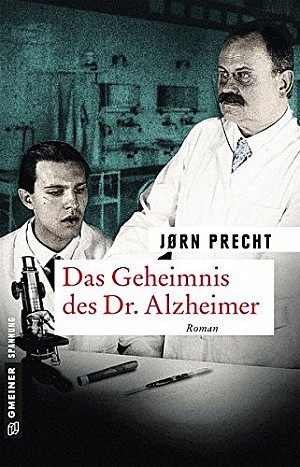 Das Geheimnis des Dr. Alzheimer