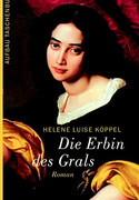 Die Erbin des Grals