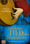 Das letzte Lied des Troubadours