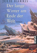 Der lange Winter am Ende der Welt