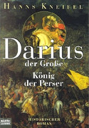 Darius der Große - König der Perser