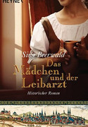 Das Mädchen und der Leibarzt