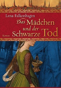 Das Mädchen und der Schwarze Tod