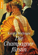 Die Champagnerfürstin