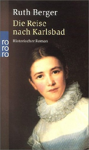 Die Reise nach Karlsbad