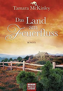 Das Land am Feuerfluss