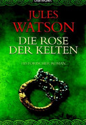Die Rose der Kelten