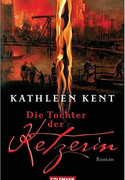 Die Tochter der Ketzerin