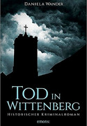 Tod in Wittenberg