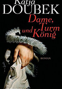 Dame, Turm und König