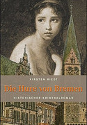 Die Hure von Bremen
