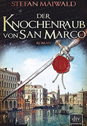 Der Knochenraub von San Marco