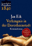 Verhängnis in Dorotheenstadt