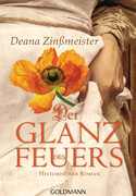 Der Glanz des Feuers