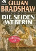 Die Seidenweberin