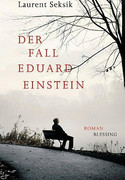 Der Fall Eduard Einstein