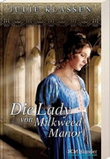 Die Lady von Milkweed Manor