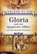 Gloria und eine ägyptische Affäre
