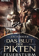 Das Blut der Pikten - Feuersturm