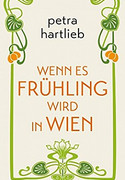 Wenn es Frühling wird in Wien