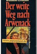 Der weite Weg nach Arwenack