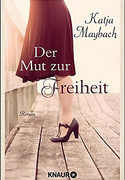Der Mut zur Freiheit