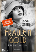 Fräulein Gold: Schatten und Licht
