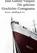 Die geheime Geschichte Costaguanas