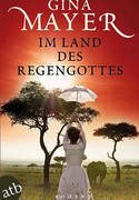 Im Land des Regengottes