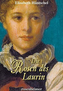 Die Rosen des Laurin