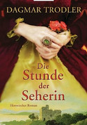 Die Stunde der Seherin