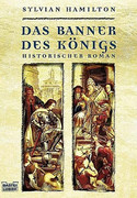 Das Banner des Königs