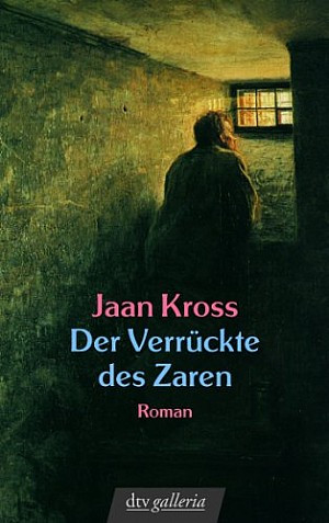 Der Verrückte des Zaren