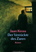 Der Verrückte des Zaren