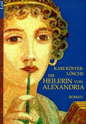 Die Heilerin von Alexandria