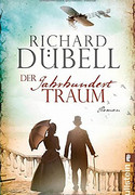 Der Jahrhunderttraum