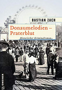 Donaumelodien - Praterblut