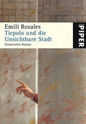Tiepolo und die Unsichtbare Stadt