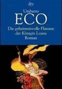 Die geheimnisvolle Flamme der Königin Loana