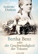 Bertha Benz oder die Geschwindigkeit der Träume