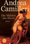 Die Mühlen des Herrn