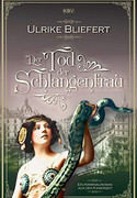 Der Tod der Schlangenfrau