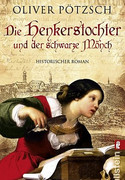 Die Henkerstochter und der schwarze Mönch