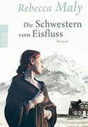 Die Schwestern vom Eisfluss