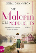 Die Malerin des Nordlichts